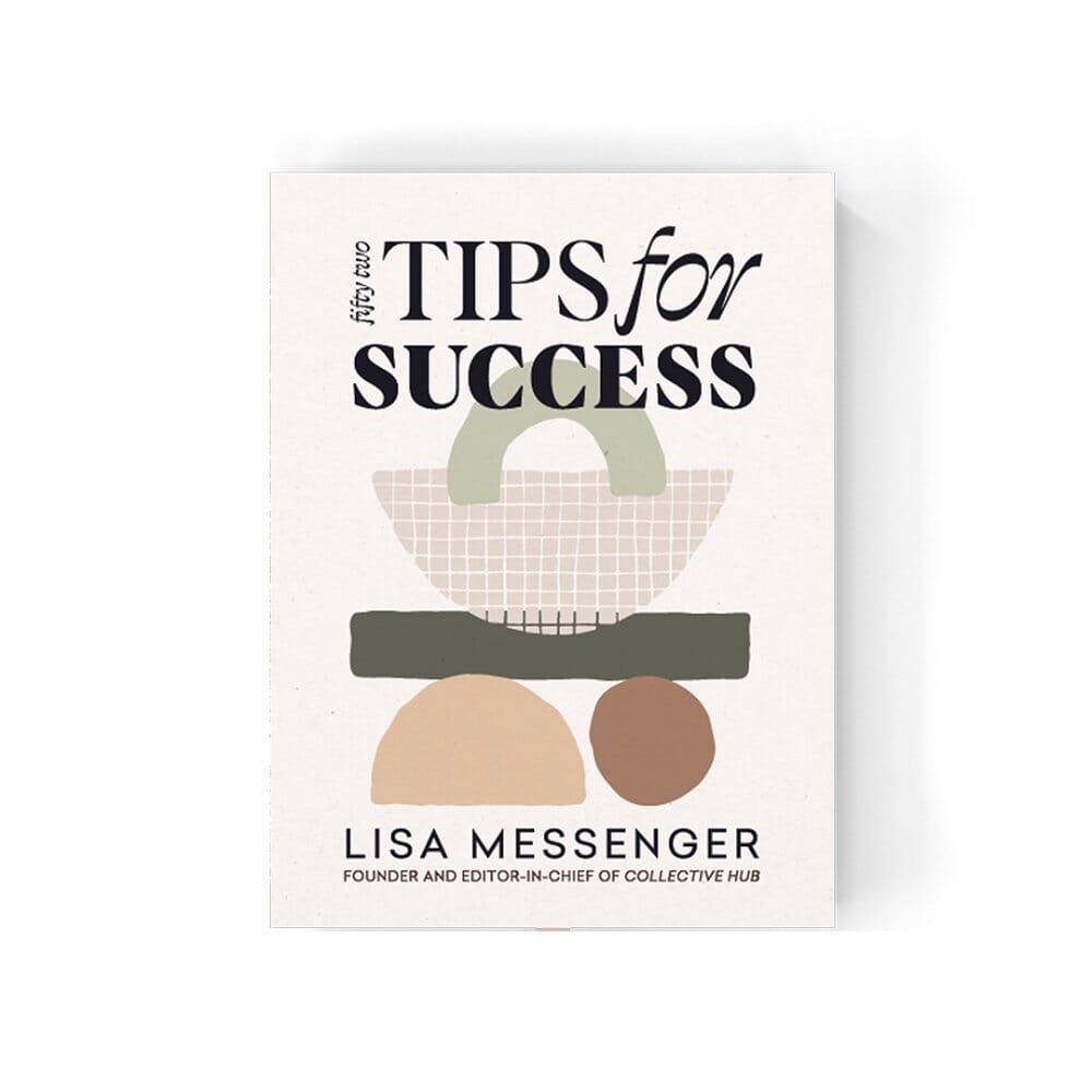 Fifty Two Tips for Success - Toast and honey studio